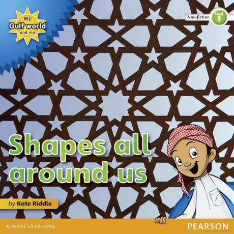My Gulf World and Me Level 1 non-fiction reader: Shapes all around us - Riddle Kate [KSIĄŻKA]