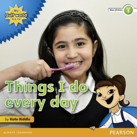 My Gulf World and Me Level 1 non-fiction reader: Things I do every day - Riddle Kate [KSIĄŻKA]