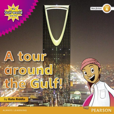 My Gulf World and Me Level 4 non-fiction reader: A tour around the Gulf - Riddle Kate [KSIĄŻKA]