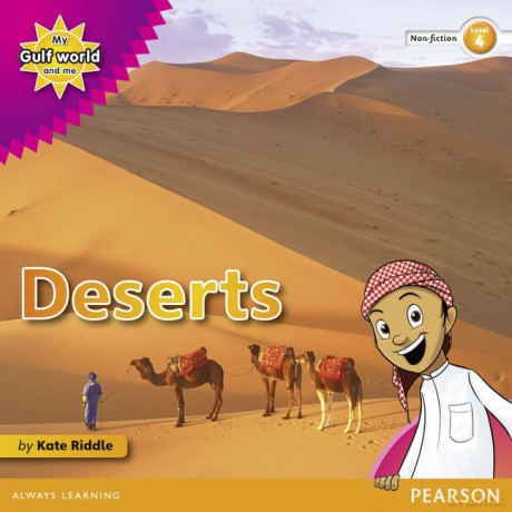My Gulf World and Me Level 4 non-fiction reader: Deserts - Riddle Kate [KSIĄŻKA]