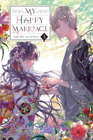 My Happy Marriage, Vol. 3 (light novel) (MY HAPPY MARRIAGE NOVEL SC) - Akumi Agitogi [KSIĄŻKA]