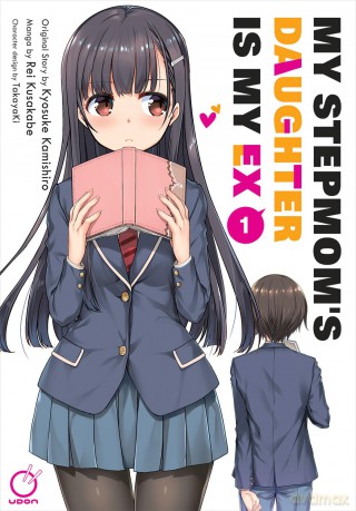 My Stepmom's Daughter is my Ex Volume 1 (MY STEPMOMS DAUGHTER IS MY EX GN) - Kamishiro [KOMIKS]