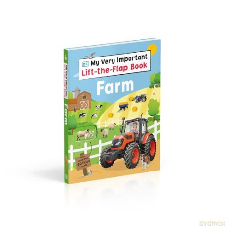 My Very Important Lift-the-Flap Book Farm: With More Than 80 Flaps to Lift - Dk [KSIĄŻKA]