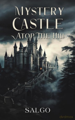 Mystery Castle atop the Hill - Salgo [KSIĄŻKA]