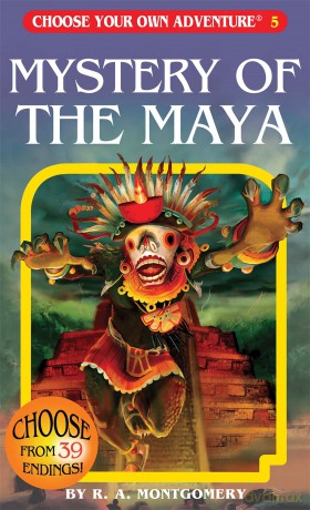 Mystery of the Maya: 005 (Choose Your Own Adventure) [KSIĄŻKA]