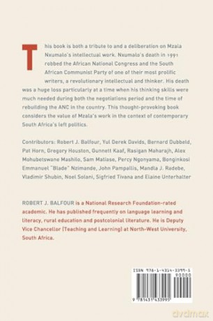 Mzala Nxumalo: Leftist Thought and Contemporary South Africa - Robert J Balfour [KSIĄŻKA]