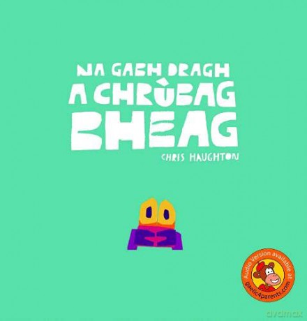 Na Gabh Dragh, a Chrubag Bheag [KSIĄŻKA]