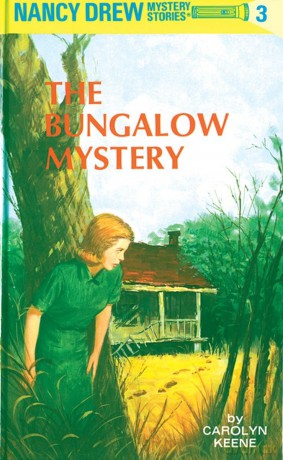 Nancy Drew 03: the Bungalow Mystery - Carolyn Keene [KSIĄŻKA]