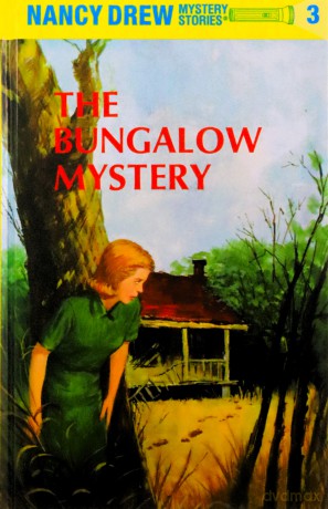 Nancy Drew 03: the Bungalow Mystery - Carolyn Keene [KSIĄŻKA]