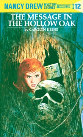 Nancy Drew 12: the Message in the Hollow Oak - Carolyn Keene [KSIĄŻKA]