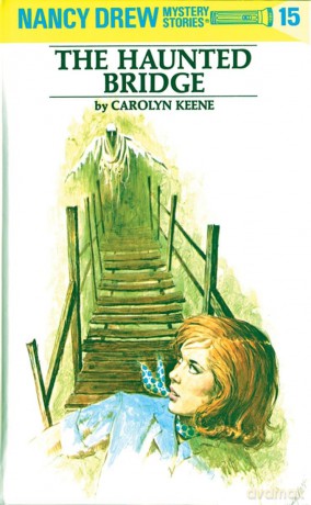 Nancy Drew 15: the Haunted Bridge - Carolyn Keene [KSIĄŻKA]