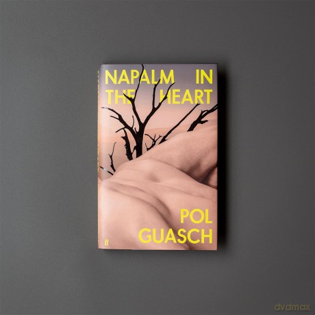 Napalm in the Heart: Pol Guasch - Pol Guasch [KSIĄŻKA]
