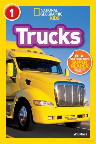 National Geographic Kids Readers: Trucks (National Geographic Kids Readers: Level 1) - Will Mara [KSIĄŻKA]