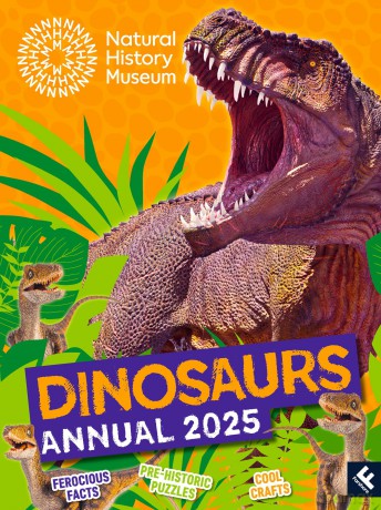 Natural History Museum Dinosaurs Annual 2025: The ultimate illustrated gift book for every young dinosaur and natural history fan, packed with facts, activities, crafts and more! [KSIĄŻKA]