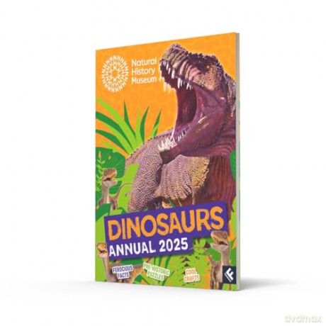 Natural History Museum Dinosaurs Annual 2025: The ultimate illustrated gift book for every young dinosaur and natural history fan, packed with facts, activities, crafts and more! [KSIĄŻKA]