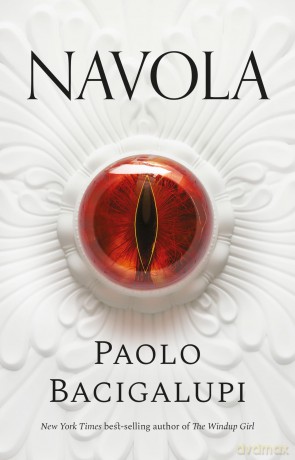 Navola - Bacigalupi Paolo [KSIĄŻKA]