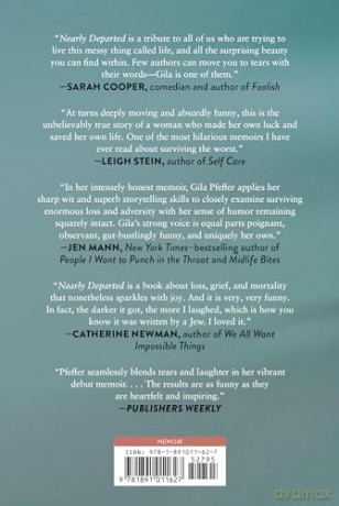 Nearly Departed: Adventures in Loss, Cancer, and Other Inconveniences - Gila Pfeffer [KSIĄŻKA]