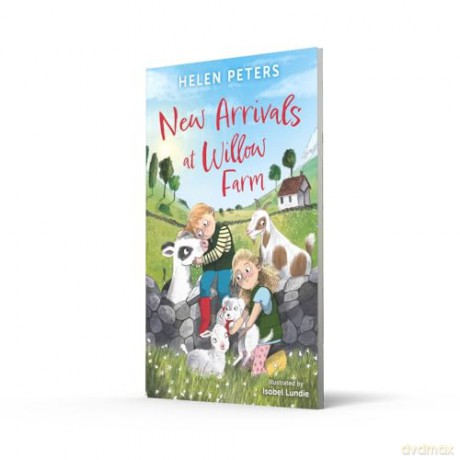 New Arrivals at Willow Farm: 2 heartwarming animal stories in 1! - Helen Peters [KSIĄŻKA]