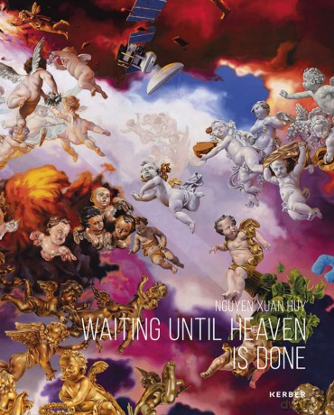 Nguyen Xuan Huy: Waiting until Heaven is Done [KSIĄŻKA]