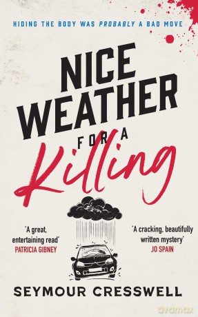 Nice Weather For A Killing - S Creswell [KSIĄŻKA]