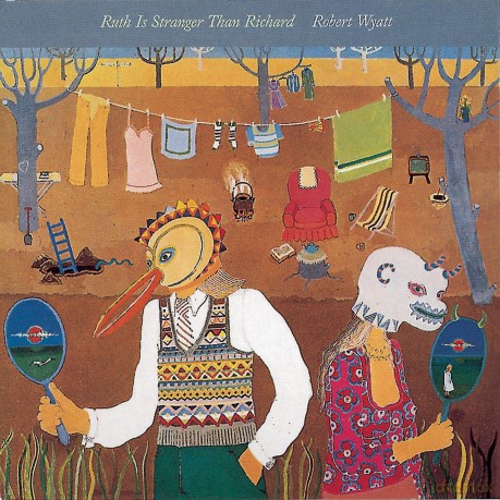 Robert Wyatt: Ruth Is Stranger Than Richard [CD]