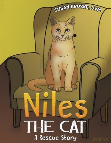 Niles, the Cat: A Rescue Story - Dvm, Susan Kruske [KSIĄŻKA]