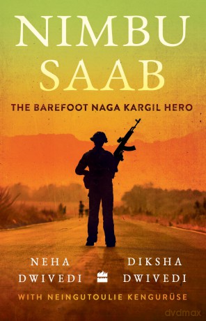 Nimbu Saab: The Barefoot Naga Kargil Hero [KSIĄŻKA]