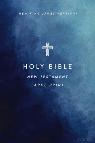 NKJV Large Print Outreach New Testament Bible, Cross Softcover, Comfort Print: New King James Version Outreach New Testament, Comfort Print [KSIĄŻKA]