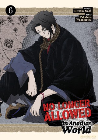 No Longer Allowed In Another World Vol. 6 - Hiroshi Noda [KSIĄŻKA]