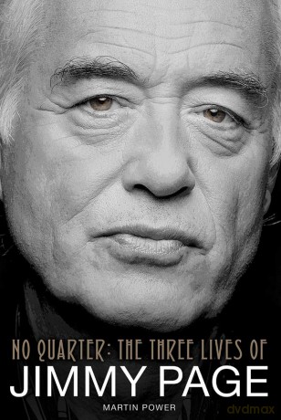 No Quarter: The Three Lives of Jimmy Page - Martin Power [KSIĄŻKA]