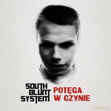 South Blunt System: Potęga w czynie [CD]