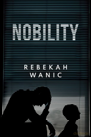 Nobility - Rebekah Wanic [KSIĄŻKA]