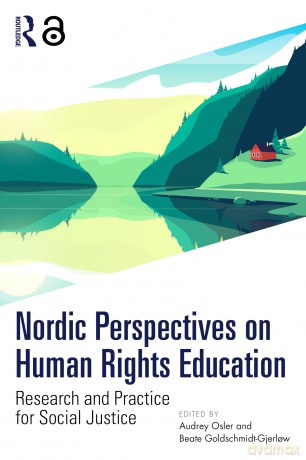 Nordic Perspectives on Human Rights Education: Research and Practice for Social Justice - Osler Audrey [KSIĄŻKA]