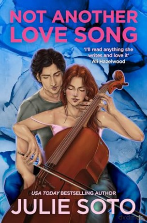 Not Another Love Song: The new scorching hot rivals-to-lovers spicy rom-com of 2024 - an instant USA Today bestseller! - Julie Soto [KSIĄŻKA]