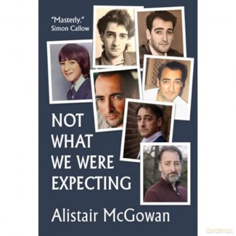 Not What We Were Expecting - Alistair Mcgowan [KSIĄŻKA]