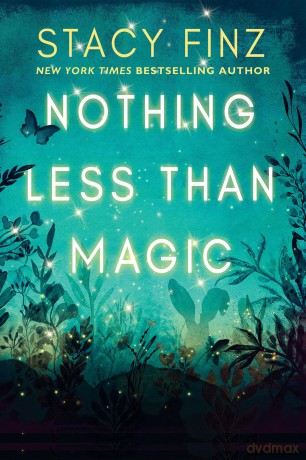 Nothing Less than Magic - Stacy Finz [KSIĄŻKA]