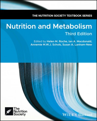 Nutrition and Metabolism (The Nutrition Society Textbook) [KSIĄŻKA]