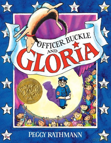 Officer Buckle and Gloria (CALDECOTT MEDAL BOOK) - Peggy Rathmann [KSIĄŻKA]