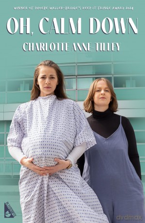 Oh, Calm Down - Charlot Anne-Tilley [KSIĄŻKA]