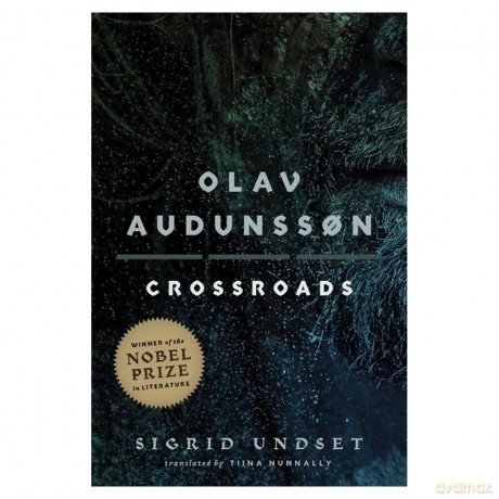 Olav Audunsson: III. Crossroads (Olav Audunsson, 3) - Sigrid Undset [KSIĄŻKA]