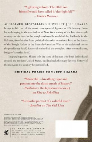 Old Lion: A Novel of Theodore Roosevelt - Jeff Shaara [KSIĄŻKA]
