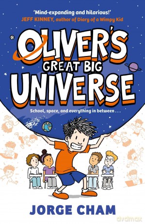 Oliver's Great Big Universe: the laugh-out-loud new illustrated series about school, space and everything in between! (Volume 1) - Jorge Cham [KSIĄŻKA]