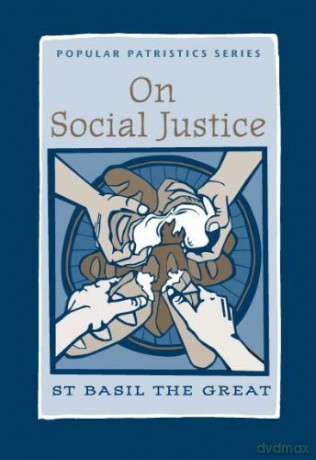 On Social Justice: St. Basil the Great: No. 38 (Popular Patristics) - St Basil The Great [KSIĄŻKA]