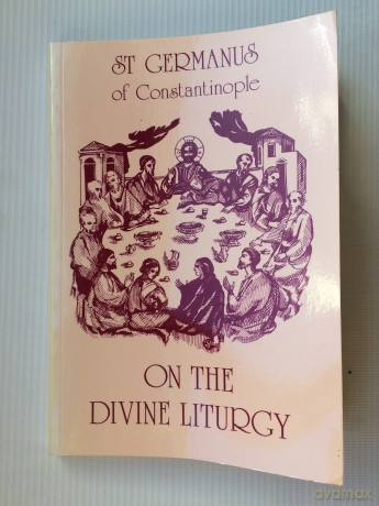 On the Divine Liturgy - St.G Contstantinople [KSIĄŻKA]
