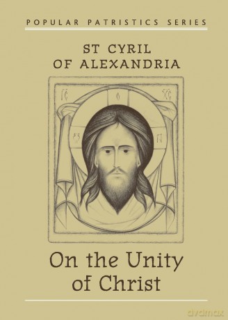On the Unity of Christ (12) (Popular Patristics Series) - John, Trans Mcguckin [KSIĄŻKA]