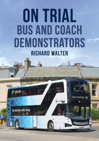 On Trial: Bus and Coach Demonstrators - Richard Walter [KSIĄŻKA]