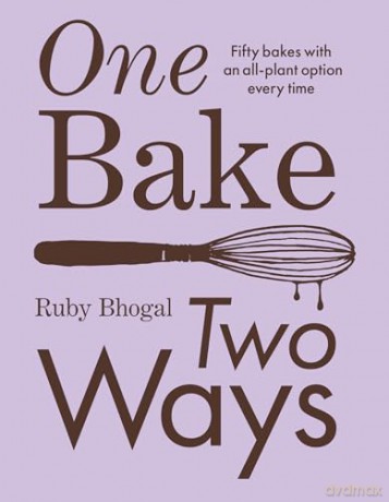 One Bake, Two Ways: The sweet new 2024 home baking summer cookbook from GBBO finalist that includes easy simple cake and dessert vegan recipes, as seen on Channel 4's The Great British Bake Off - Ruby Bhogal [KSIĄŻKA]