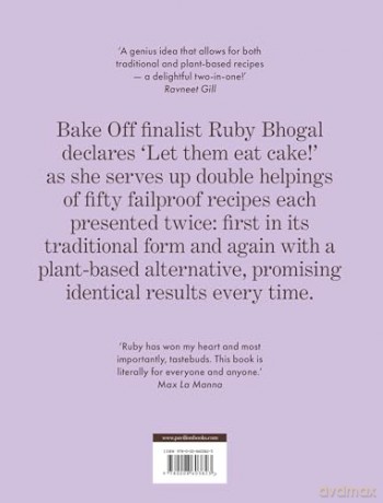 One Bake, Two Ways: The sweet new 2024 home baking summer cookbook from GBBO finalist that includes easy simple cake and dessert vegan recipes, as seen on Channel 4's The Great British Bake Off - Ruby Bhogal [KSIĄŻKA]