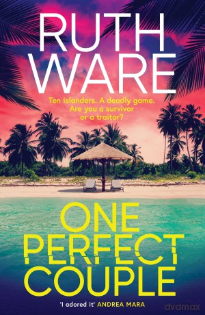 One Perfect Couple: Your new summer obsession for fans of The Traitors - Ruth Ware [KSIĄŻKA]