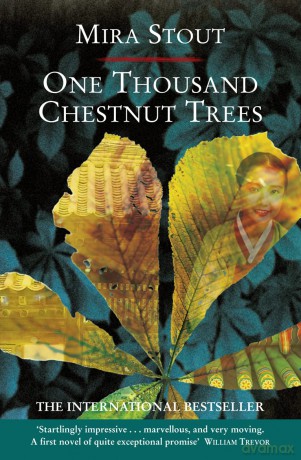 One Thousand Chestnut Trees - Mira Stout [KSIĄŻKA]